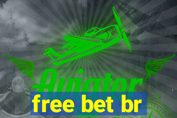 free bet br